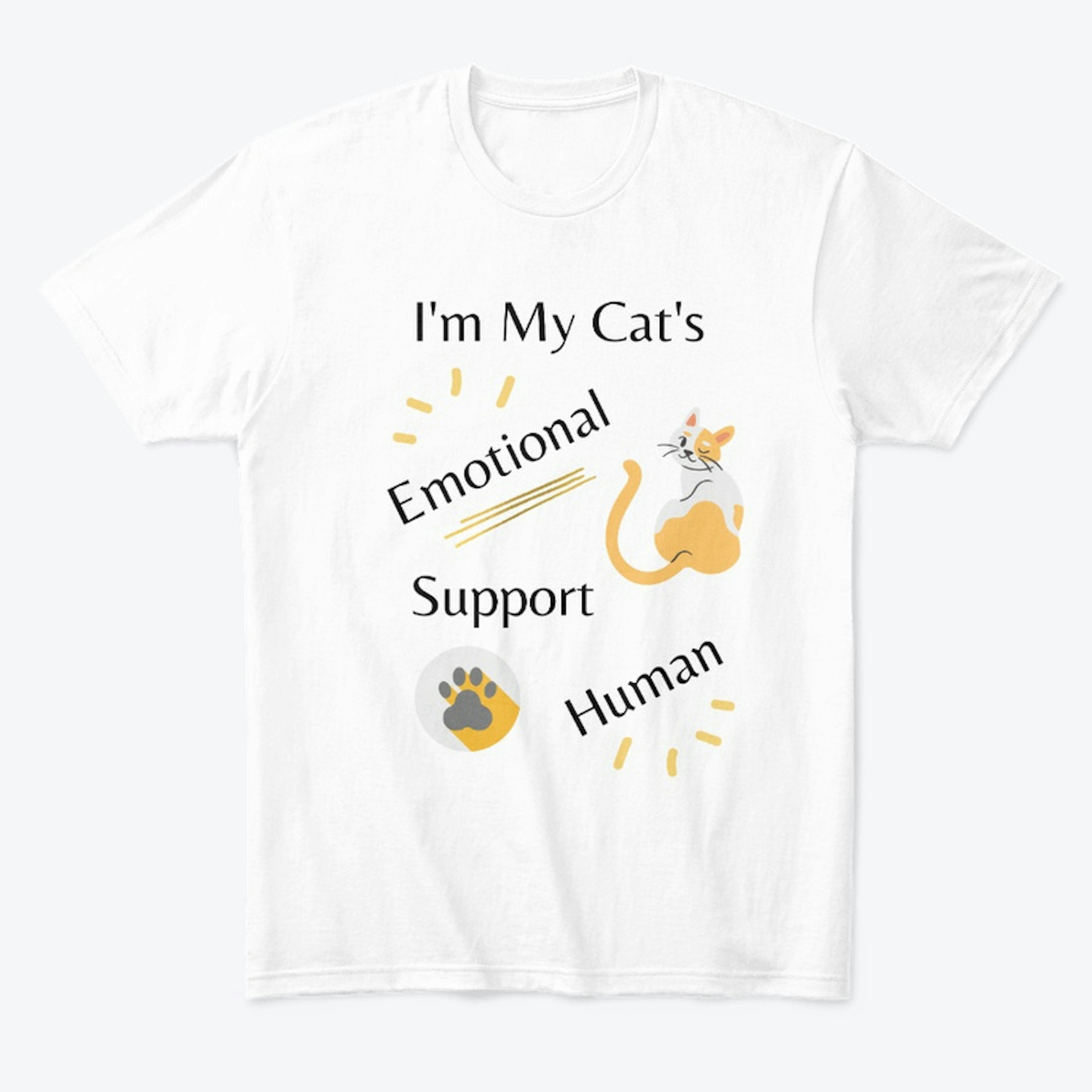 I'm My Cat's Emotional Support Human